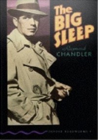 Oxford Boookworms [Stage 4]: The Big Sleep