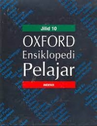 Oxford Ensiklopedi Pelajar [10] : Indeks