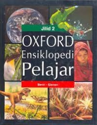 Oxford Ensiklopedi Pelajar [2] : Benin - Elemen