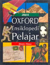 Oxford Ensiklopedi Pelajar [6] : Orkestra - Platipus