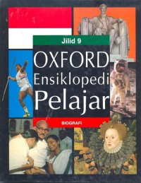 Oxford Ensiklopedi Pelajar [9] : Biografi