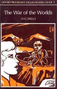 Oxford Progressive English Reader [Grade 3]: the War of the Worlds
