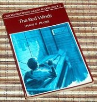 Oxford Progressive English Readers [Grade 3]: the Red Winds