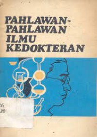 Pahlawan-pahlawan Ilmu kedokteran