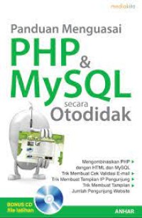 Panduan Menguasai: PHP & MySQL Secara Otodidak