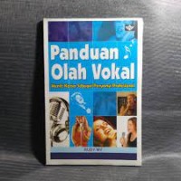 Panduan Olah Vokal Meniti Karier Sebagai Penyanyi Profesional