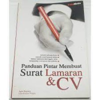 Panduan Pintar Membuat Surat Lamaran & CV