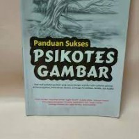 Panduan Sukses: Psikotes Gambar