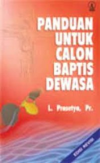 Panduan untuk Calon Baptis Dewasa