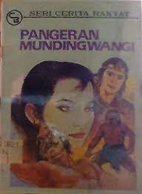 Pangeran Mundingwangi : Cerita dari Jawa Barat