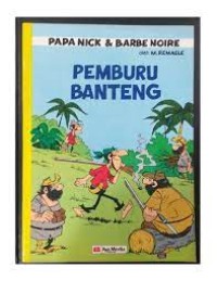 Papa Nick dan Barbe Noire : Pemburu Banteng