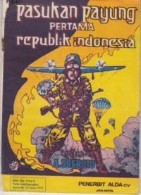 Pasukan Payung Pertama Republik Indonesia