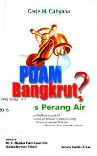 PDAM Bangkrut? Awas Perang Air