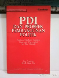 Seri Pendidikan Politik: PDI dan Prospek Pembangunan Politik