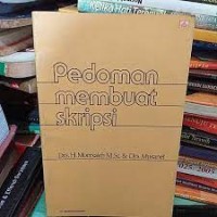 Pedoman Membuat Skripsi atau  Tesis