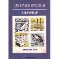 Pelengkap IPS Kekayaan Alam : Untuk SD