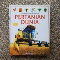 Pemanahan Geografi: Pertanian Dunia