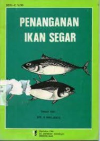 Seri - C V/30: Penanganan  Ikan Segar