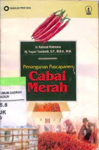 Teknologi Tepat Guna: Penanganan Pascapanen Cabai Merah