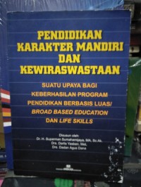 Pendidikan Karakter Mandiri dan Kewirausahaan