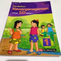 Pendidikan Kewarganegaraan [1] : Untuk SD Kelas I