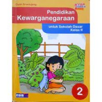 Pendidikan Kewarganegaraan [2] : Untuk SD Kelas II