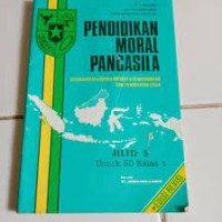 Pendidikan Moral Pancasila [5] : Untuk SD Kelas V