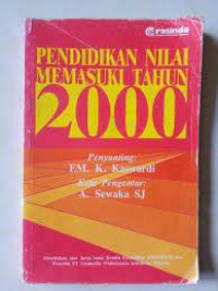 Pendidikan Nilai Memasuki Tahun 2000