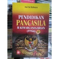 Pendidikan Pancasila & Kewarganegaraan [PPKN]