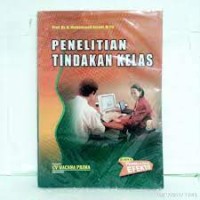 Seri Pembelajaran Efektif: Penelitian Tindakan Kelas