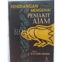 Penerangan Mengenai Penjakit-penjakit Ajam