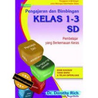 Pengajaran dan Bimbingan Kelas I-III SD