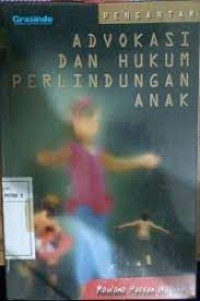 Pengantar Advokasi dan Hukum Perlindungan Anak