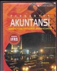 Pengantar Akuntansi: Konsep dan Teknik Penyusunan Laporan Keuangan