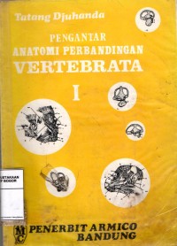 Pengantar Anatomi Perbandingan Vertebrata I