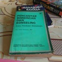 Pengantar Bimbingan dan Konseling [Buku Panduan Mahasiswa]