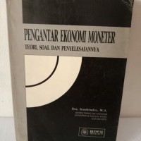 Pengantar Ekonomi Moneter: Teori, Soal dan Penyelesaiannya