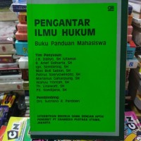 Pengantar Ilmu Hukum: Buku Panduan Mahasiswa