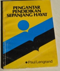 Pengantar Pendidikan Sepanjang Hayat