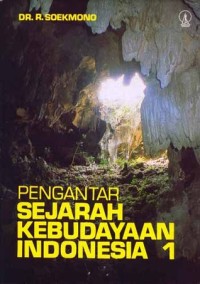 Pengantar Sejarah Kebudayaan Indonesia [1]