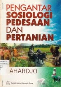 Pengantar Sosiologi Pedesaan dan Pertanian