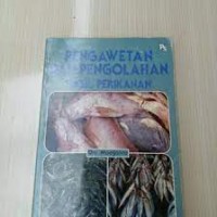 Pengawetan dan Pengolahan Hasil Perikanan