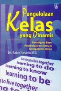 Pengelolaan Kelas yang Dinamis