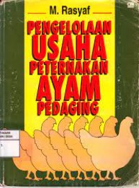 Pengelolahaan Usaha Peternakan Ayam Pedaging