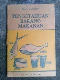 Pengetahuan Barang Makanan: Kedjuruan Memasak