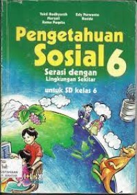 Pengetahuan Sosial [6] : Selaras SD Kelas VI