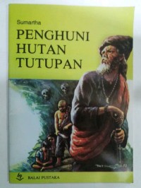 Penghuni Hutan Tutupan