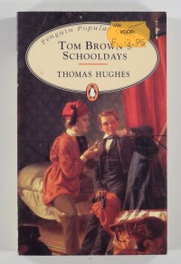 Penguin Popular Classics: Tom Brown's Schooldays