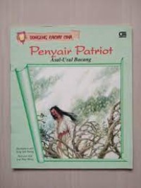 Penyair Patriot : Asal-Usul Bacang