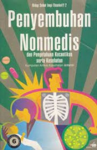 Image of Penyembuhan Nonmedis dan Pengetahuan Kecantikan Serta Kesehatan